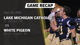 Recap: Lake Michigan Catholic  vs. White Pigeon  2016