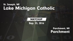 Matchup: Lake Michigan Cathol vs. Parchment  2016
