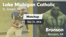 Matchup: Lake Michigan Cathol vs. Bronson  2016