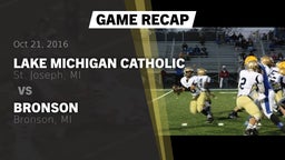 Recap: Lake Michigan Catholic  vs. Bronson  2016