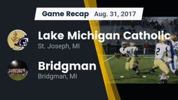 Recap: Lake Michigan Catholic  vs. Bridgman  2017