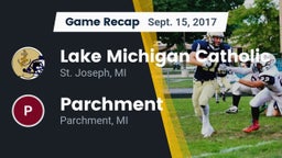 Recap: Lake Michigan Catholic  vs. Parchment  2017