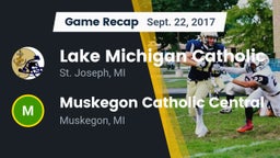 Recap: Lake Michigan Catholic  vs. Muskegon Catholic Central  2017