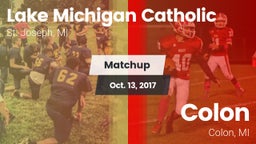 Matchup: Lake Michigan Cathol vs. Colon  2017