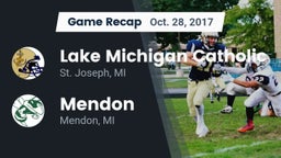 Recap: Lake Michigan Catholic  vs. Mendon  2017