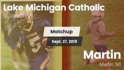 Matchup: Lake Michigan Cathol vs. Martin  2019