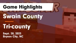 Swain County  vs Tri-county Game Highlights - Sept. 28, 2023