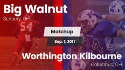 Matchup: Big Walnut vs. Worthington Kilbourne  2017