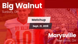 Matchup: Big Walnut vs. Marysville  2018