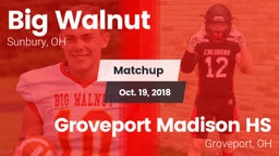 Matchup: Big Walnut vs. Groveport Madison HS 2018