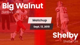 Matchup: Big Walnut vs. Shelby  2019