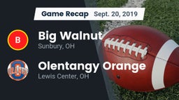 Recap: Big Walnut vs. Olentangy Orange  2019