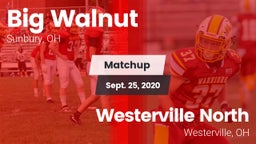 Matchup: Big Walnut vs. Westerville North  2020