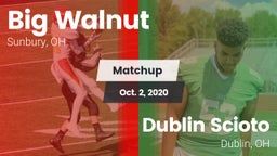 Matchup: Big Walnut vs. Dublin Scioto  2020