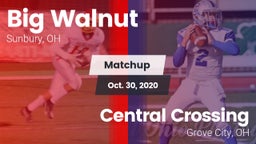 Matchup: Big Walnut vs. Central Crossing  2020