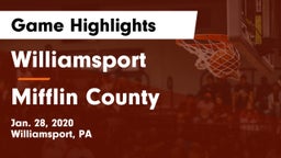 Williamsport  vs Mifflin County  Game Highlights - Jan. 28, 2020