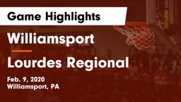 Williamsport  vs Lourdes Regional  Game Highlights - Feb. 9, 2020