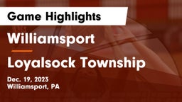 Williamsport  vs Loyalsock Township  Game Highlights - Dec. 19, 2023