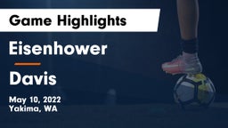 Eisenhower  vs Davis  Game Highlights - May 10, 2022