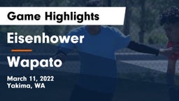 Eisenhower  vs Wapato   Game Highlights - March 11, 2022