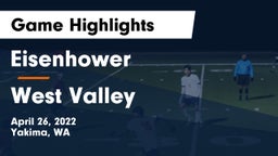 Eisenhower  vs West Valley  Game Highlights - April 26, 2022