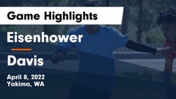 Eisenhower  vs Davis  Game Highlights - April 8, 2022