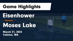 Eisenhower  vs Moses Lake  Game Highlights - March 21, 2023