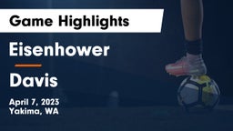 Eisenhower  vs Davis  Game Highlights - April 7, 2023