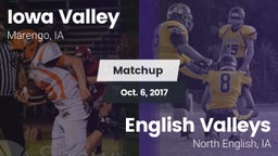 Matchup: Iowa Valley vs. English Valleys  2017