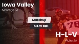 Matchup: Iowa Valley vs. H-L-V  2018