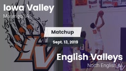 Matchup: Iowa Valley vs. English Valleys  2019