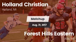Matchup: Holland Christian vs. Forest Hills Eastern  2017