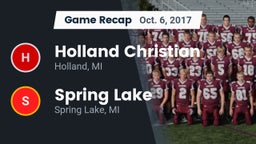 Recap: Holland Christian  vs. Spring Lake  2017