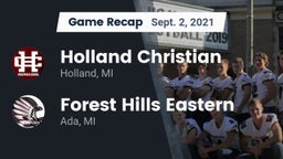 Recap: Holland Christian vs. Forest Hills Eastern  2021
