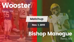 Matchup: Wooster vs. Bishop Manogue  2019
