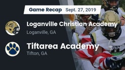 Recap: Loganville Christian Academy  vs. Tiftarea Academy  2019