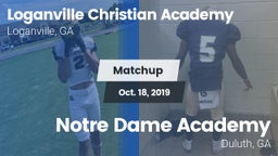 Matchup: Loganville Christian vs.      Notre Dame Academy 2019