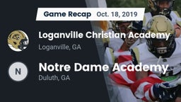 Recap: Loganville Christian Academy  vs.      Notre Dame Academy 2019