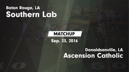 Matchup: Southern Lab vs. Ascension Catholic  2016