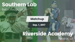 Matchup: Southern Lab vs. Riverside Academy 2017