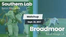 Matchup: Southern Lab vs. Broadmoor  2017