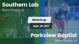 Matchup: Southern Lab vs. Parkview Baptist  2017