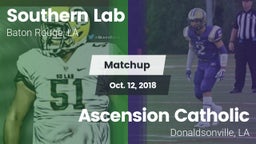 Matchup: Southern Lab vs. Ascension Catholic  2018