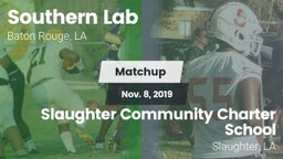 Matchup: Southern Lab vs. Slaughter Community Charter School 2019
