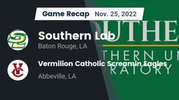 Recap: Southern Lab  vs. Vermilion Catholic Screamin Eagles 2022