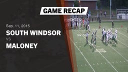 Recap: South Windsor  vs. Maloney 2015