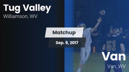 Matchup: Tug Valley vs. Van  2017