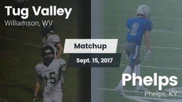 Matchup: Tug Valley vs. Phelps  2017