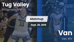 Matchup: Tug Valley vs. Van  2019