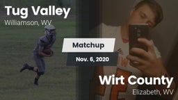 Matchup: Tug Valley vs. Wirt County  2020